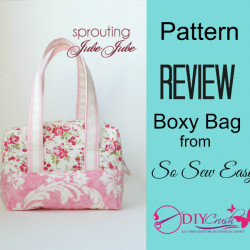 Pattern Review – So Sew Easy Boxy Bag Sewing Pattern
