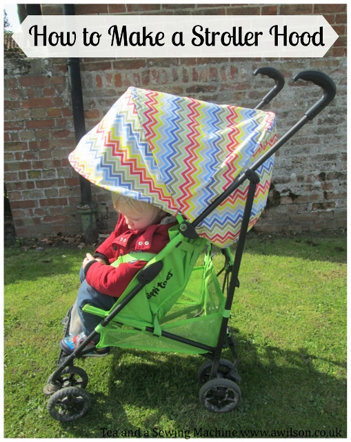 How To Make a Stroller Hood. A great, detailed tutorial submitted to DIY Crush