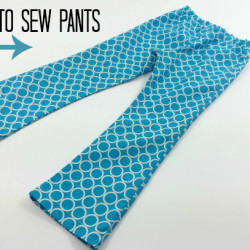 How To Sew Pants – Video Tutorial