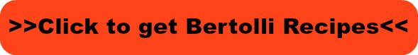 bertolli recipes