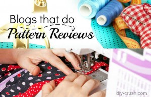 Blogs that do Pattern Reviews | DIY Crush