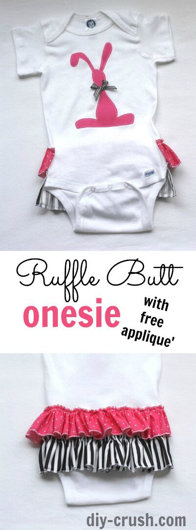 Ruffle Butt Onesie with free bunny applique'. How to add ruffles to a onesie. Free tutorial and download DIY Crush
