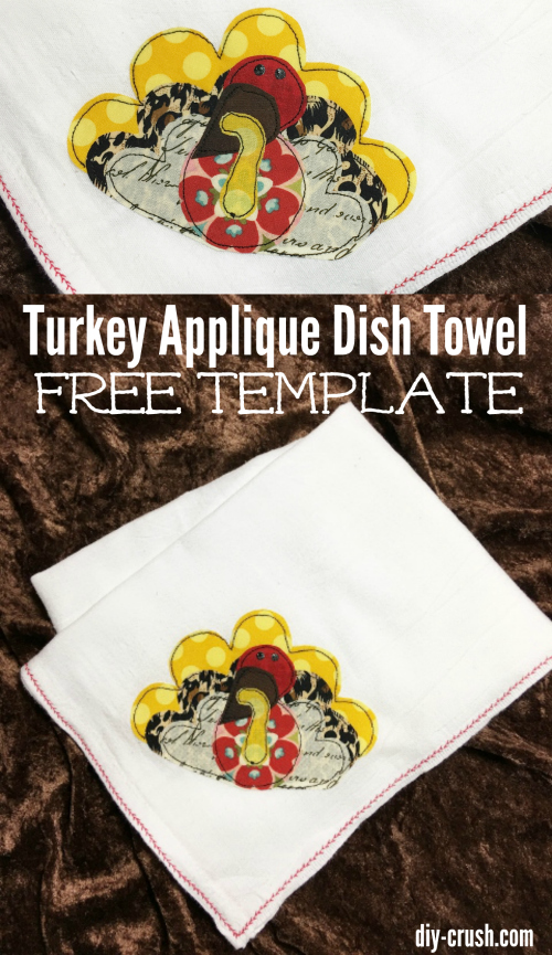 Turkey Applique Dish Towel DIY. Sew a cute turkey applique to a flour sack dish towel. This post comes with free turkey applique templates for download.