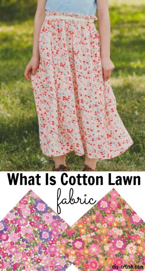 What Is Cotton Lawn Fabric And What To Sew With it - DIY Crush